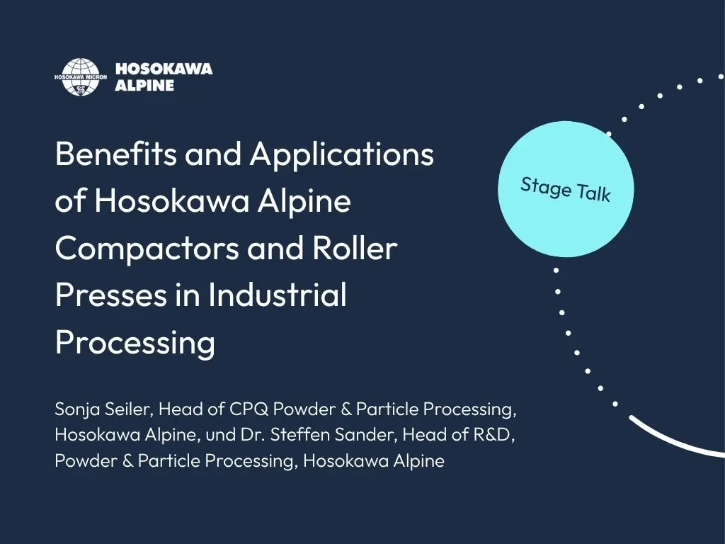 Benefits and Applications of Hosokawa Alpine Compactors and Roller Presses in Industrial Processing